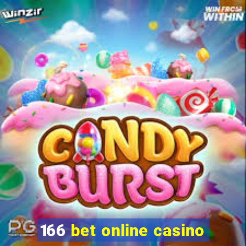 166 bet online casino