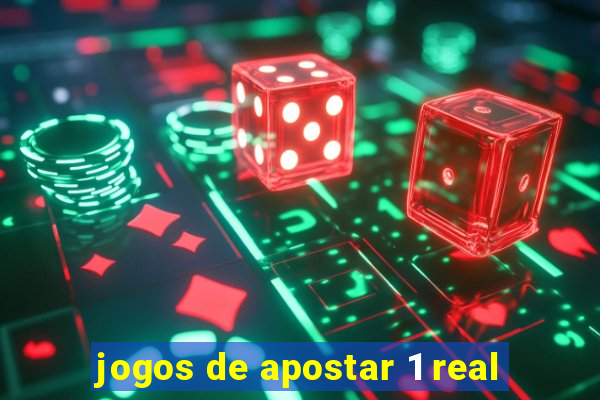 jogos de apostar 1 real