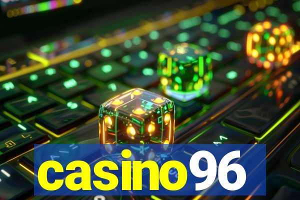 casino96