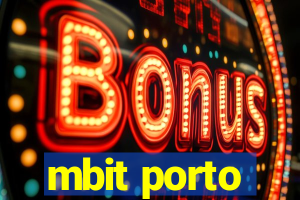 mbit porto