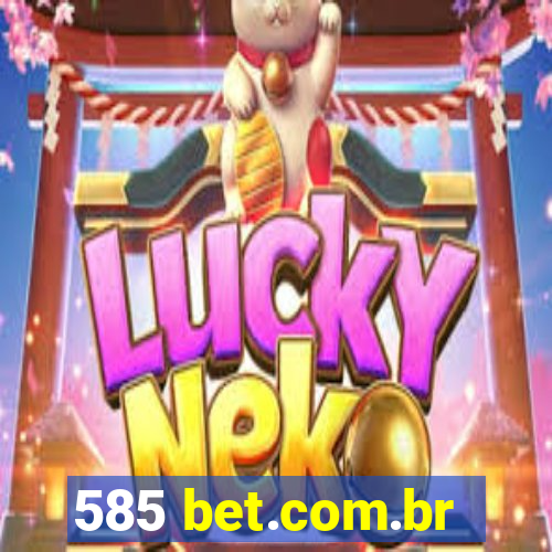 585 bet.com.br