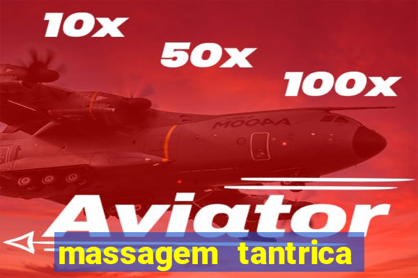 massagem tantrica em porto alegre