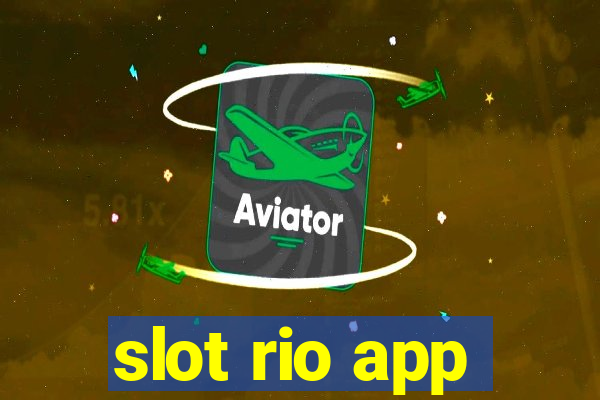 slot rio app