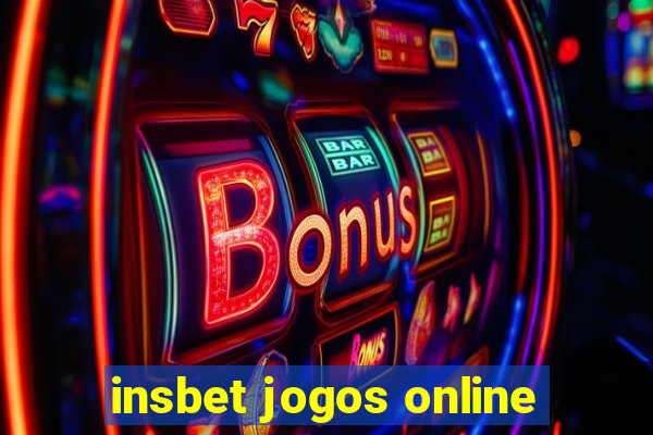 insbet jogos online