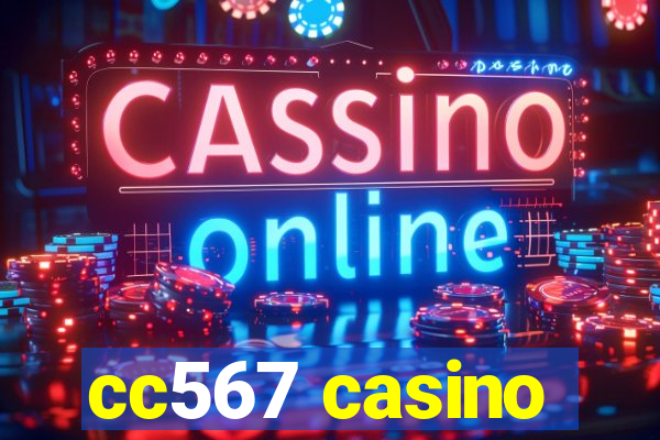 cc567 casino