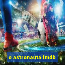 o astronauta imdb