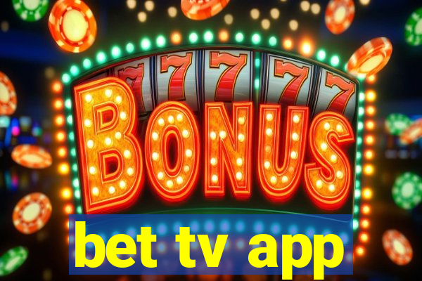 bet tv app