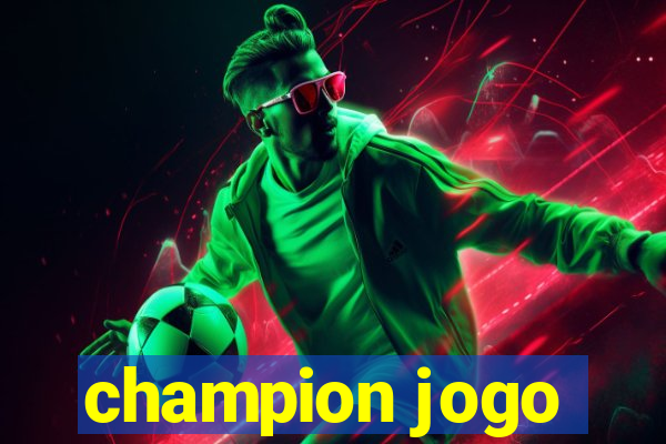 champion jogo