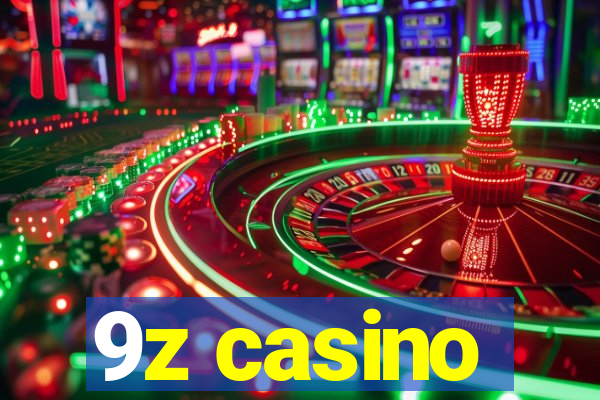 9z casino