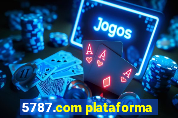 5787.com plataforma