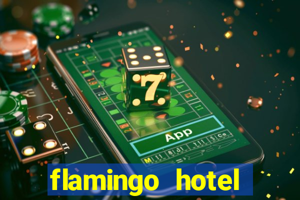 flamingo hotel casino vegas