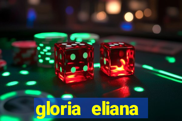 gloria eliana ribeiro letra