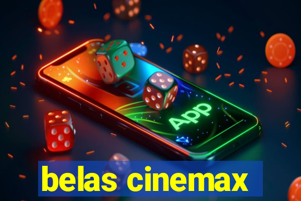 belas cinemax