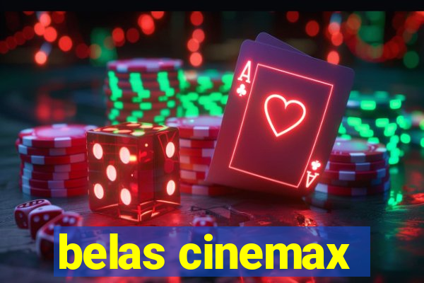 belas cinemax