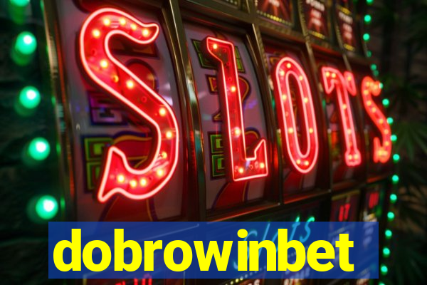 dobrowinbet