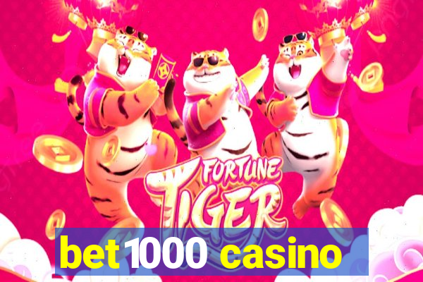 bet1000 casino