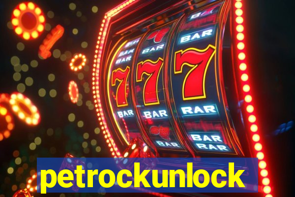 petrockunlock