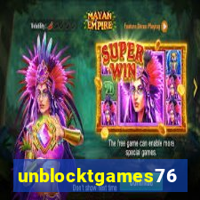 unblocktgames76