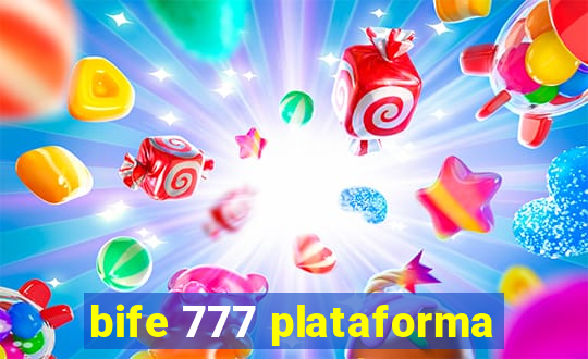 bife 777 plataforma