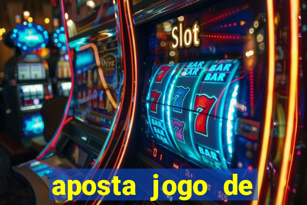 aposta jogo de futebol bet365