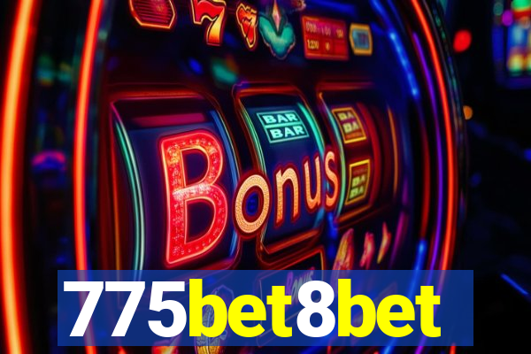 775bet8bet