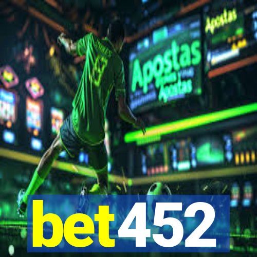 bet452