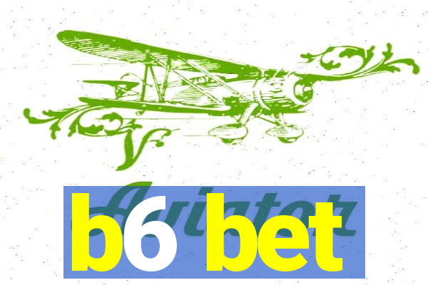 b6 bet