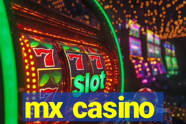 mx casino