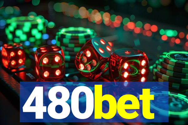 480bet