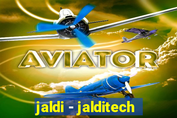 jaldi - jalditech