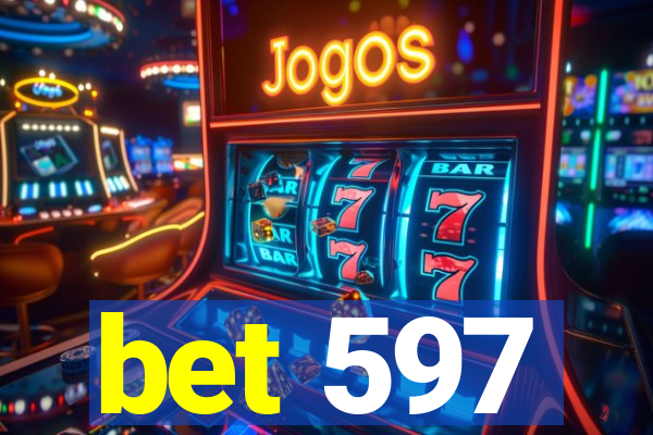 bet 597