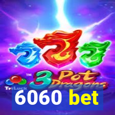 6060 bet