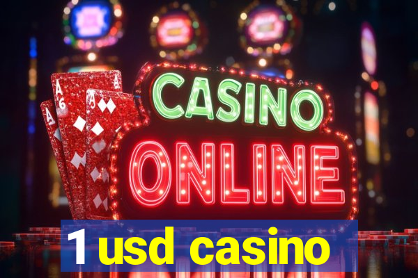 1 usd casino