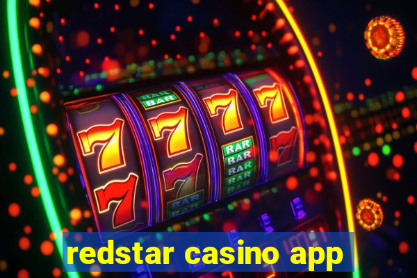 redstar casino app