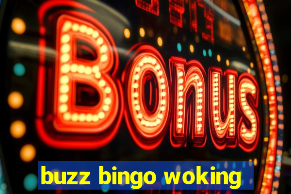 buzz bingo woking