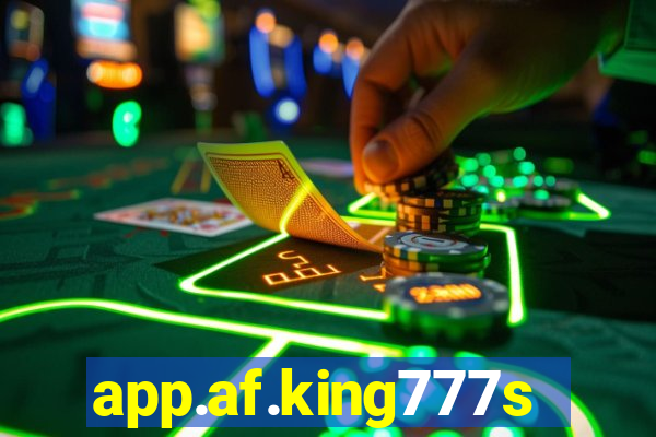 app.af.king777slots&gl