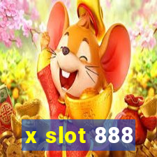 x slot 888