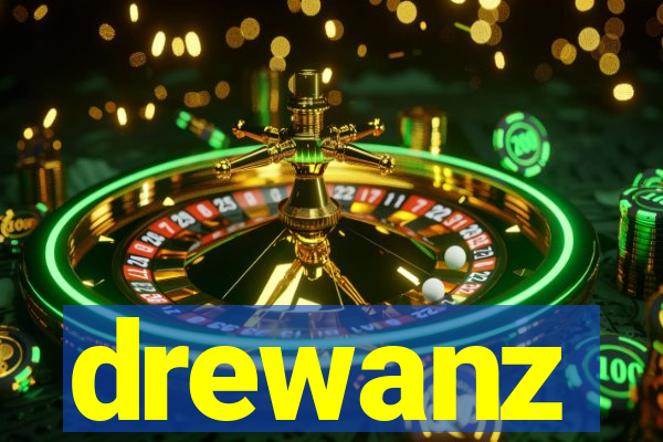 drewanz