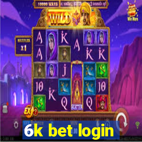 6k bet login