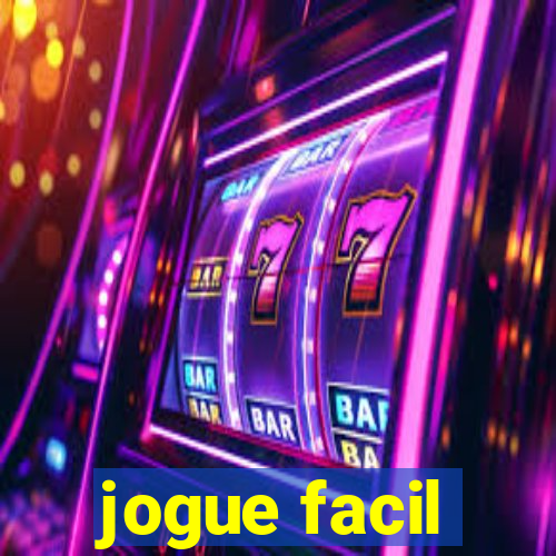 jogue facil