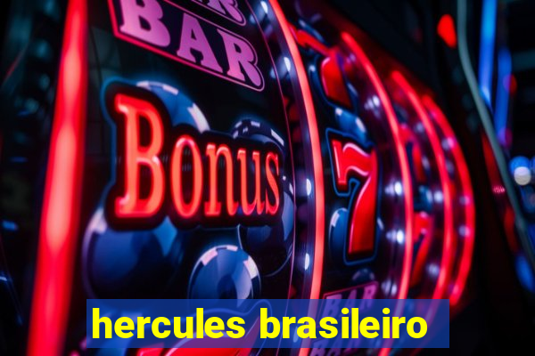 hercules brasileiro