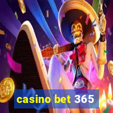 casino bet 365