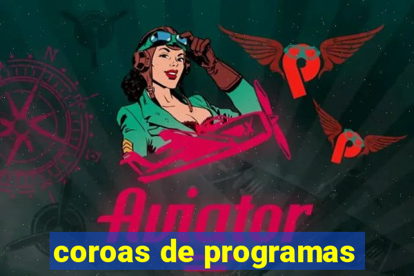 coroas de programas