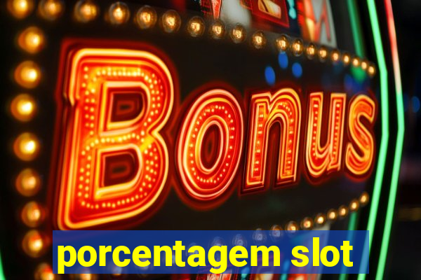 porcentagem slot