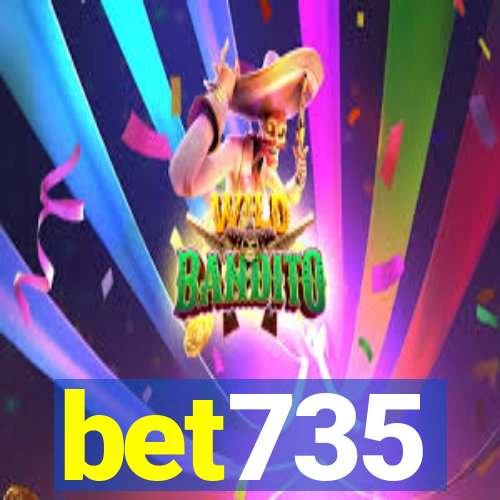 bet735