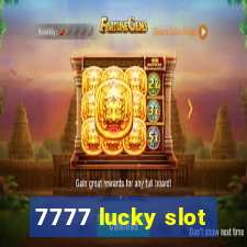 7777 lucky slot