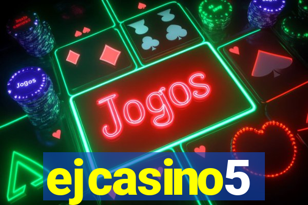 ejcasino5