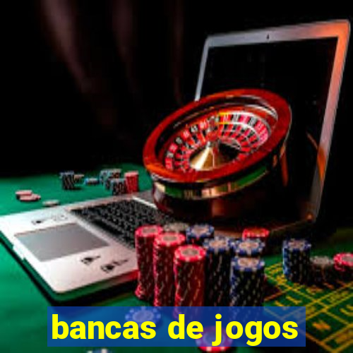 bancas de jogos