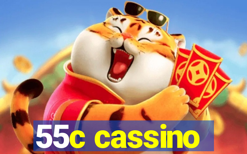 55c cassino