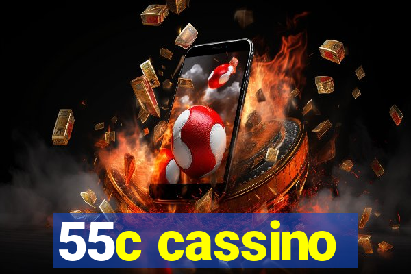 55c cassino